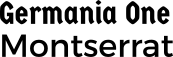 Virteggi Typography Choice: Germania One and Montserrat